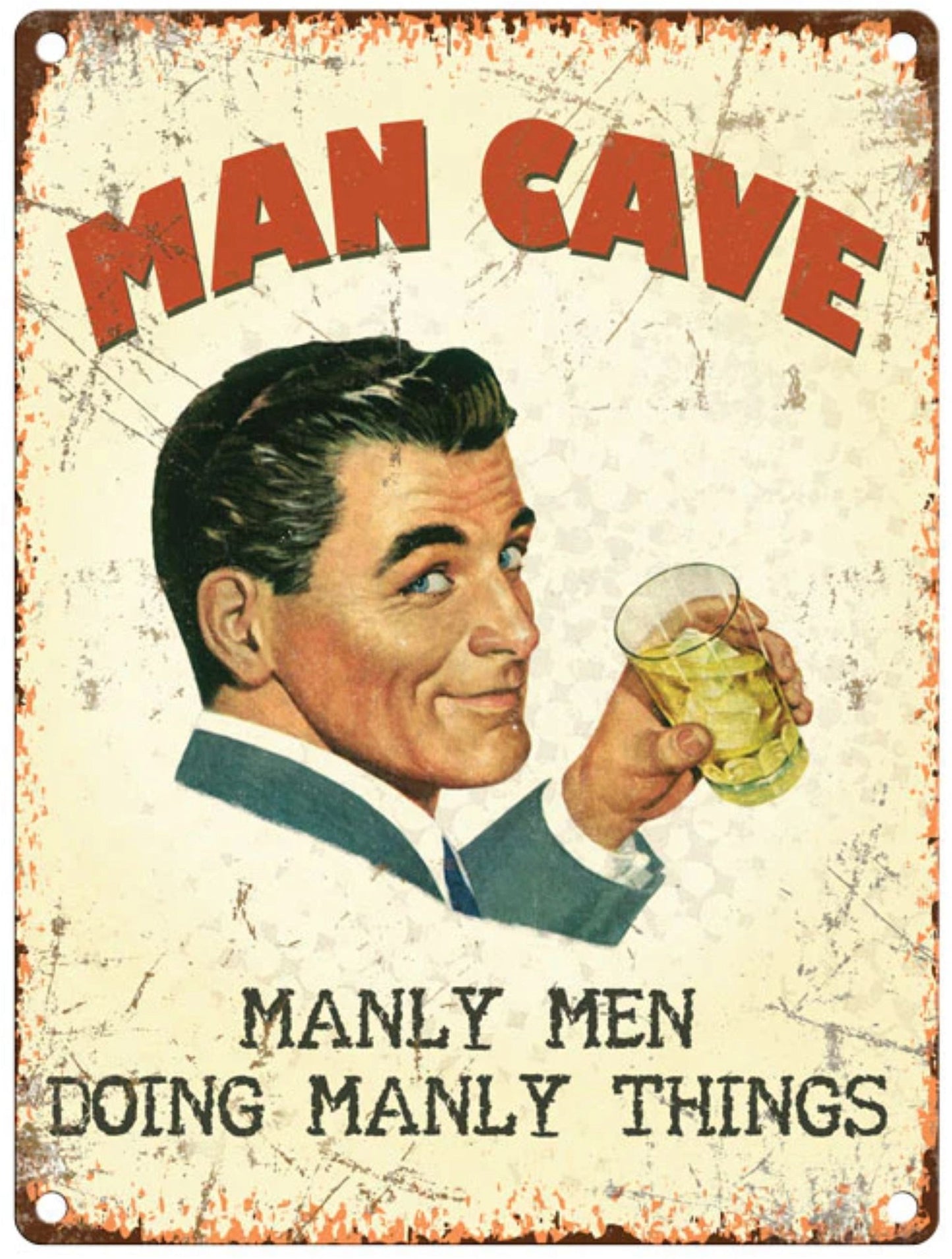 Large Metal Sign 60 x 49.5cm Funny Man Cave