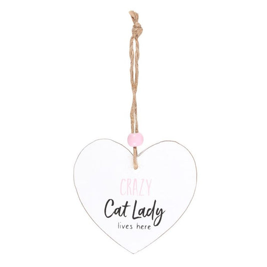 Crazy Cat Lady Hanging Heart Sentiment Sign