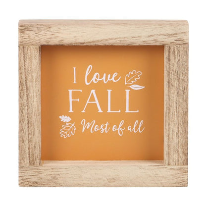 Orange I Love Fall Most of All Wooden Frame Sign